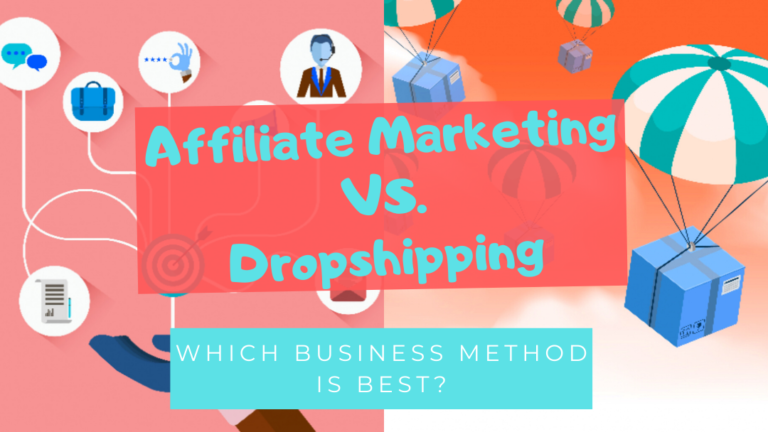 Affiliate Marketing vs. Dropshipping