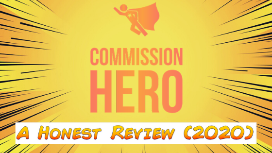Commission Hero A Honest Review (2020)